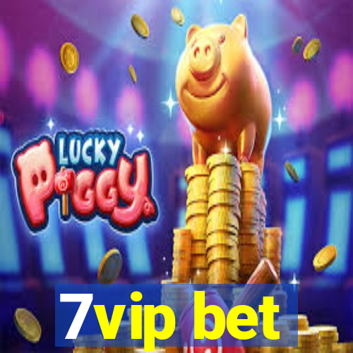 7vip bet