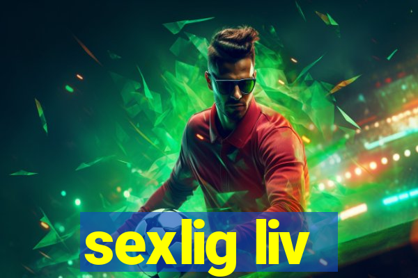 sexlig liv