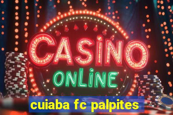 cuiaba fc palpites