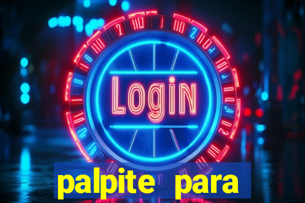 palpite para corujinha de hoje