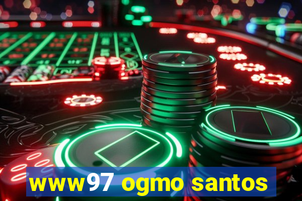 www97 ogmo santos