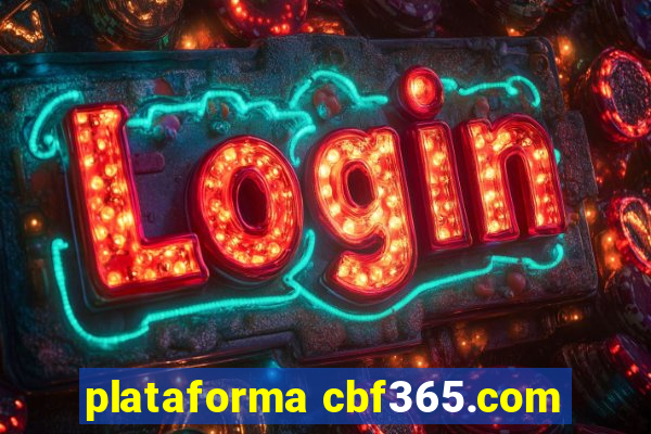 plataforma cbf365.com