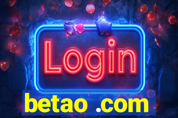 betao .com