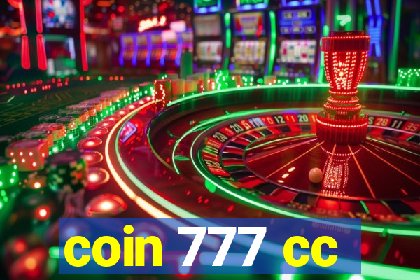 coin 777 cc