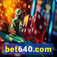 bet640.com