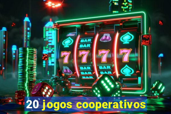 20 jogos cooperativos