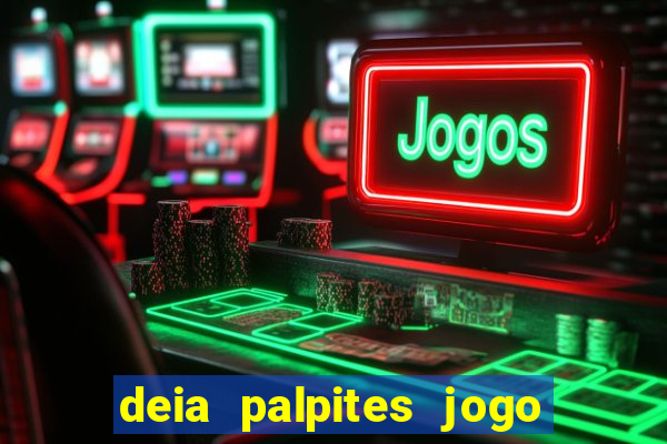 deia palpites jogo do bicho