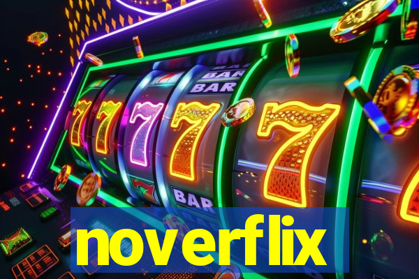 noverflix