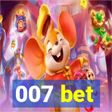 007 bet