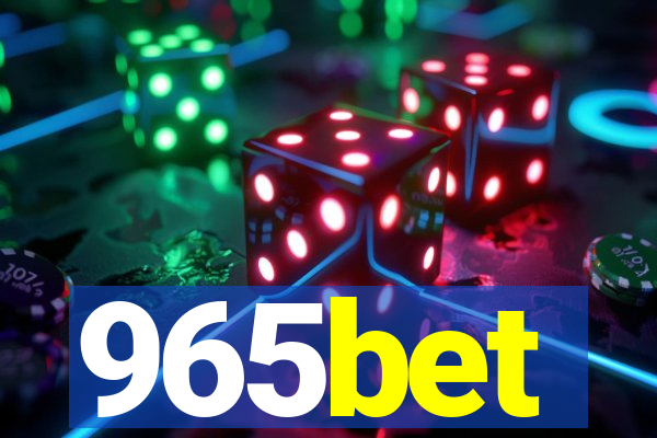 965bet