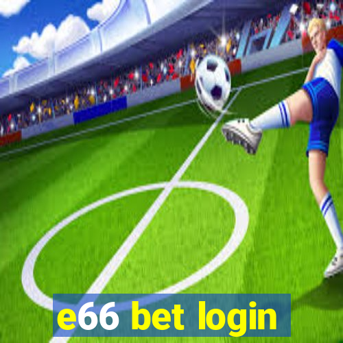 e66 bet login