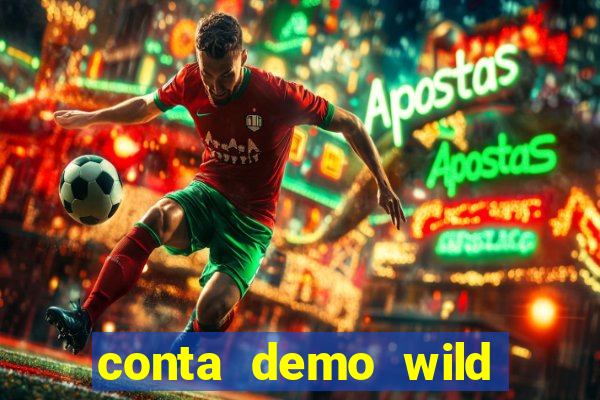 conta demo wild bounty showdown