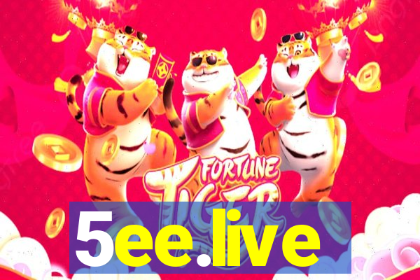 5ee.live