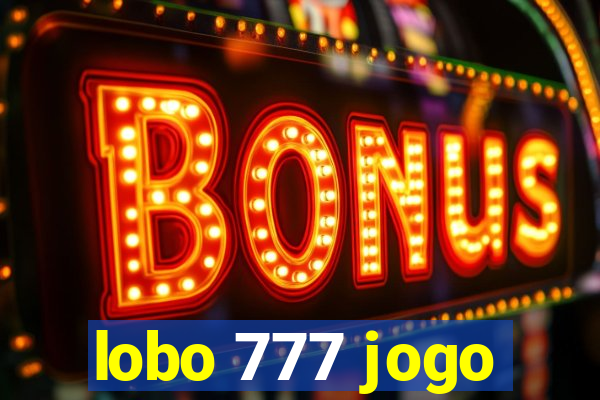 lobo 777 jogo