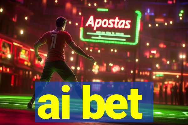 ai bet