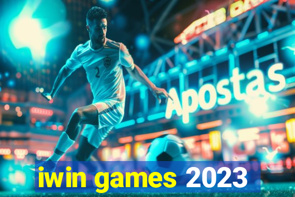 iwin games 2023