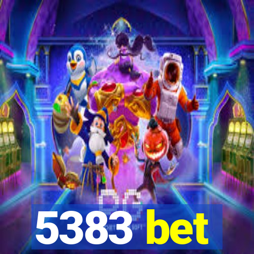 5383 bet