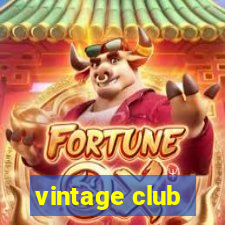 vintage club