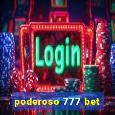 poderoso 777 bet