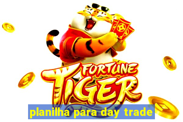 planilha para day trade