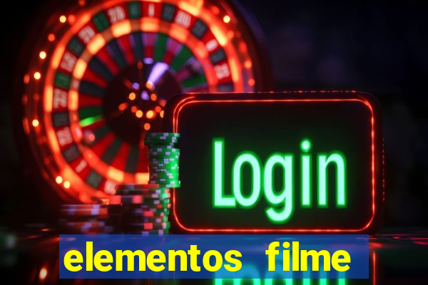 elementos filme completo dublado