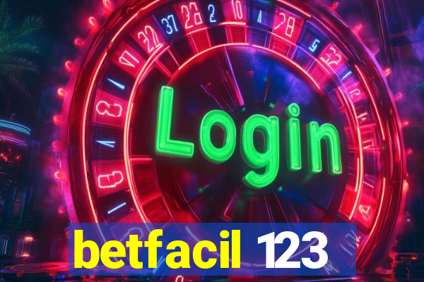 betfacil 123