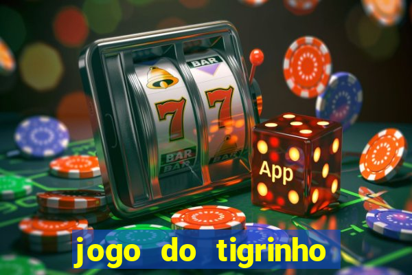 jogo do tigrinho plataforma de r$ 5