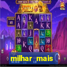 milhar mais atrasada na federal