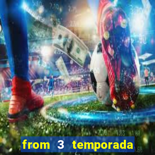 from 3 temporada torrent dublado