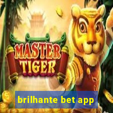 brilhante bet app