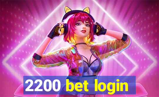 2200 bet login