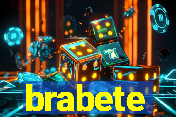 brabete