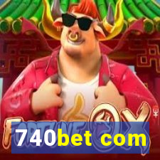 740bet com