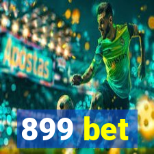 899 bet