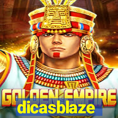 dicasblaze