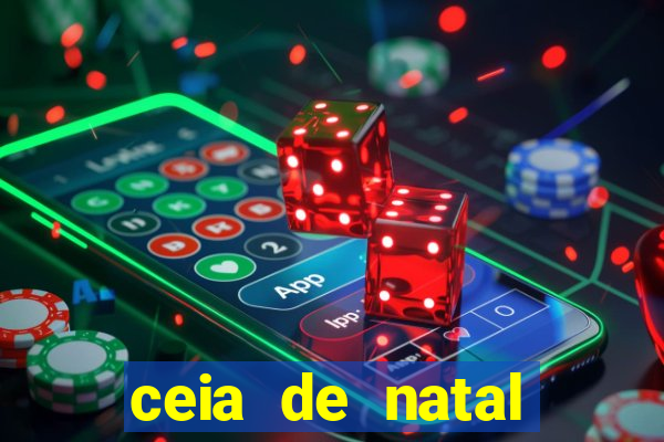 ceia de natal completa pronta