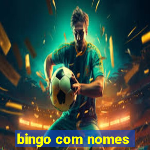 bingo com nomes