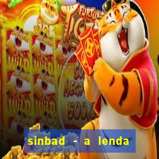 sinbad - a lenda dos sete mares superflix