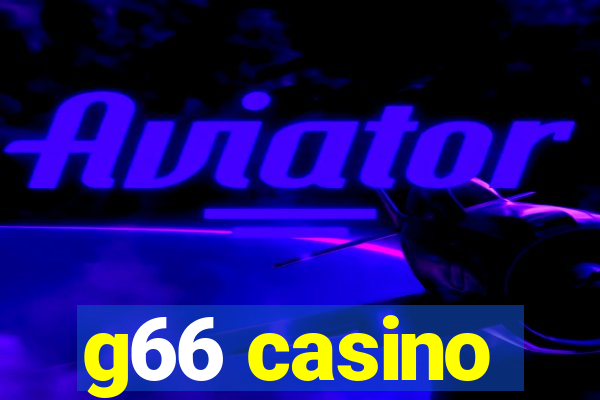 g66 casino