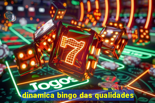 dinamica bingo das qualidades