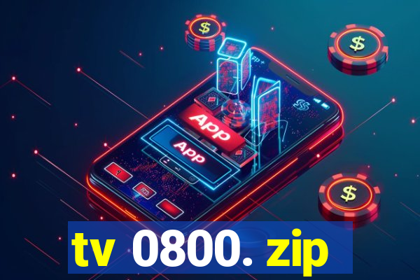 tv 0800. zip