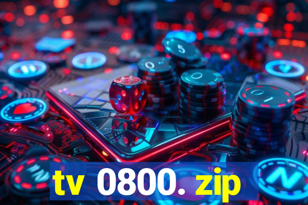 tv 0800. zip