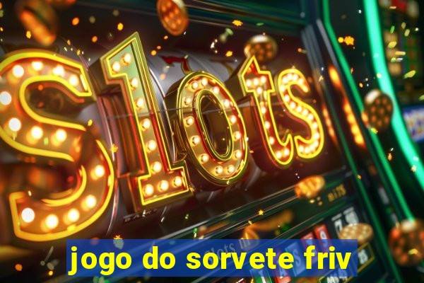 jogo do sorvete friv