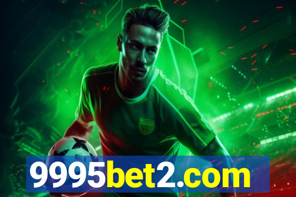 9995bet2.com