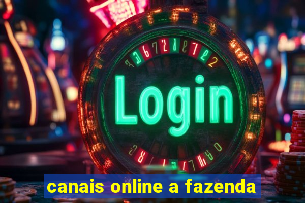 canais online a fazenda