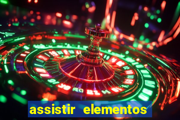 assistir elementos online dublado drive