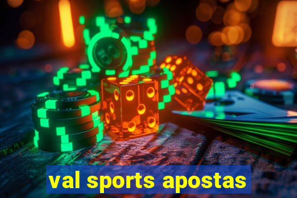 val sports apostas