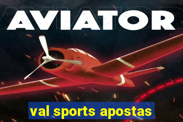 val sports apostas