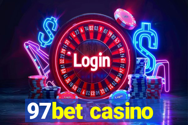 97bet casino