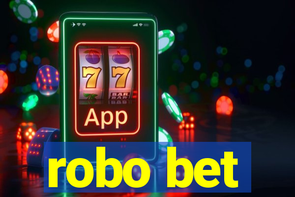 robo bet